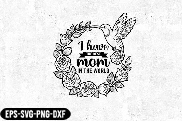 Best Mom Hummingbird Floral SVG: A Charming Embroidery Design