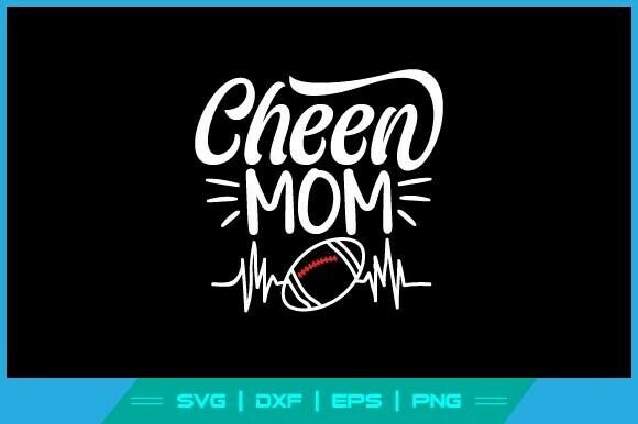Cheen Mom Football SVG Cut File: A Designer's Review