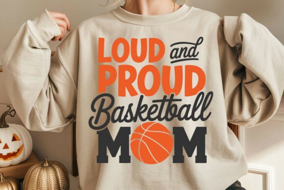 Loud and Proud Basketball Mom Design Review