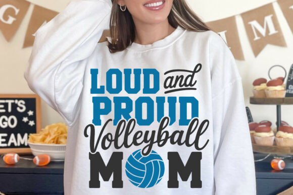 Loud and Proud Volleyball Mom Design Review