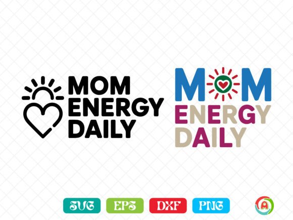 Mom Energy Daily Svg: A Vibrant Embroidery Design