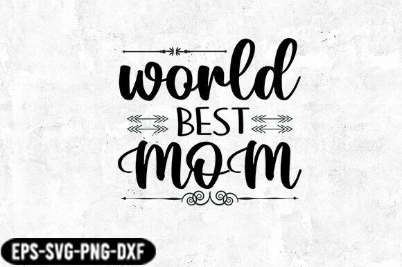 Review: World Best Mom Typography SVG
