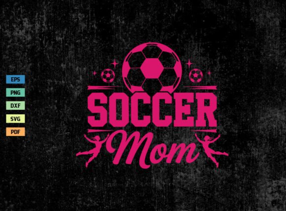 Soccer Mom Shirt SVG: A Stylish Embroidery Choice